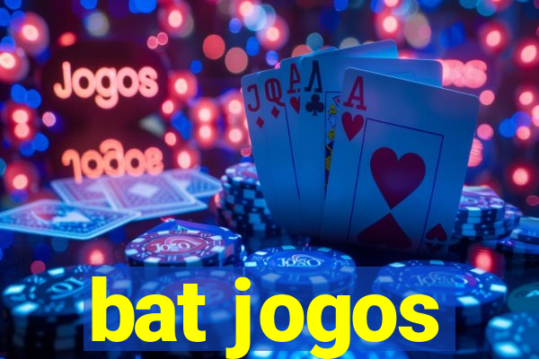 bat jogos